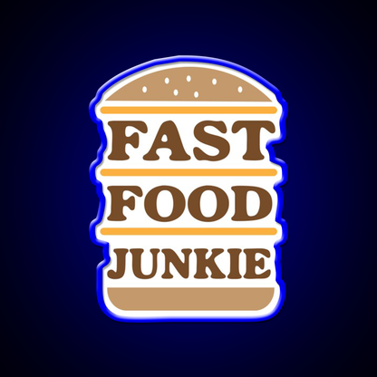 Fast Food Junkie Fast Food Led Neon Sign For Burger Place Rgb Color