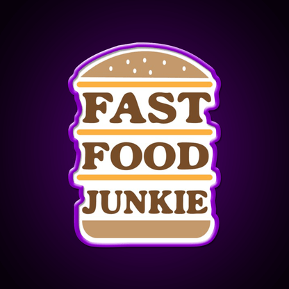 Fast Food Junkie Fast Food Led Neon Sign For Burger Place Rgb Color - Shineneon