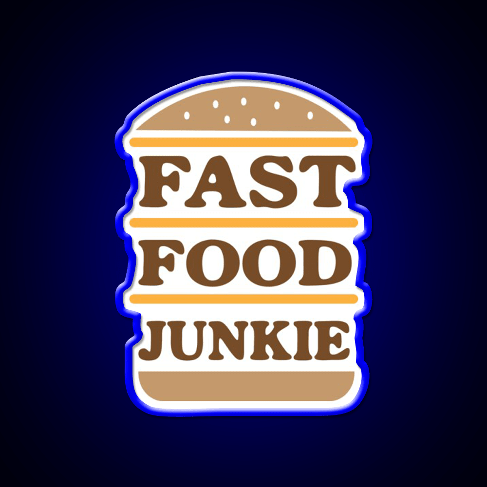 Fast Food Junkie Fast Food Led Neon Sign For Burger Place Rgb Color - Shineneon