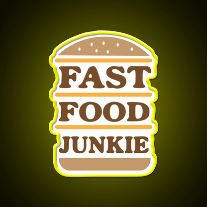 Fast Food Junkie Fast Food Led Neon Sign For Burger Place Rgb Color - Shineneon