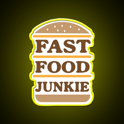 Fast Food Junkie Fast Food Led Neon Sign For Burger Place Rgb Color