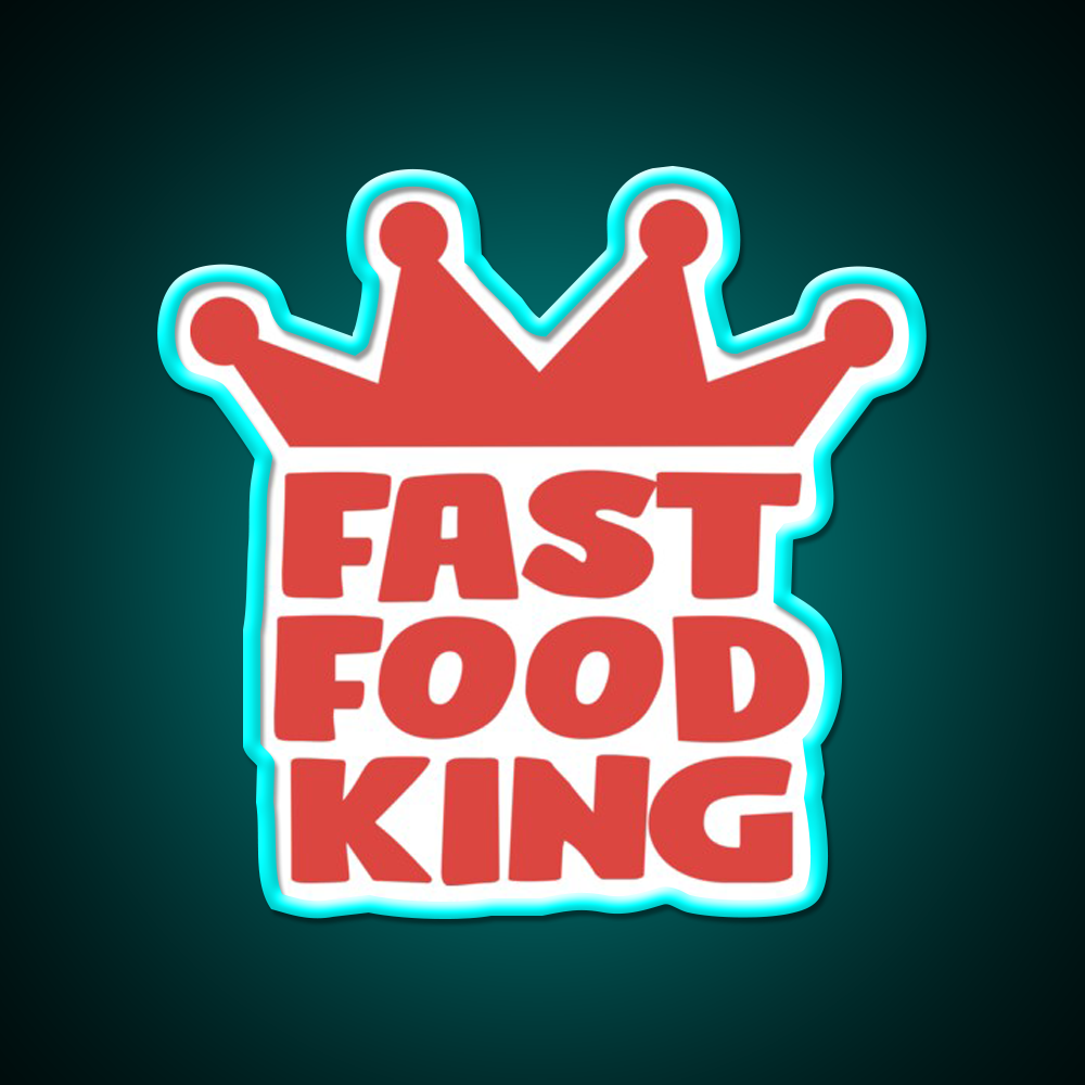 Fast Food King Fast Food Led Neon Sign For Burger Place Rgb Color