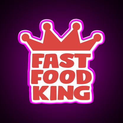 Fast Food King Fast Food Led Neon Sign For Burger Place Rgb Color