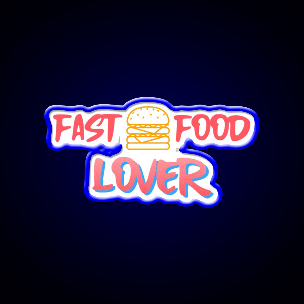 Fast Food Lover Fast Food Led Neon Sign For Burger Place Wall Art Rgb Color - Shineneon