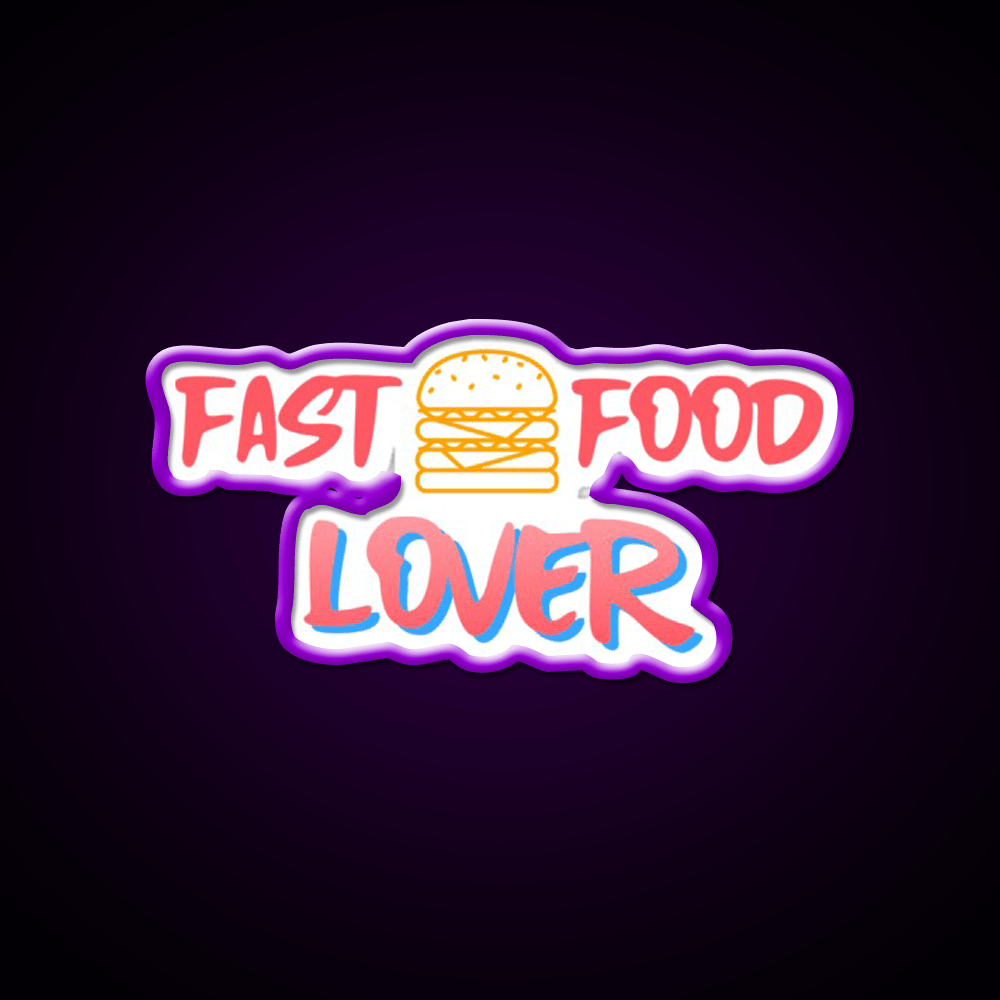 Fast Food Lover Fast Food Led Neon Sign For Burger Place Wall Art Rgb Color - Shineneon