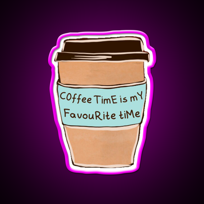 Fav Time Cafe Led Neon Sign Espresso Bar Art Rgb Color