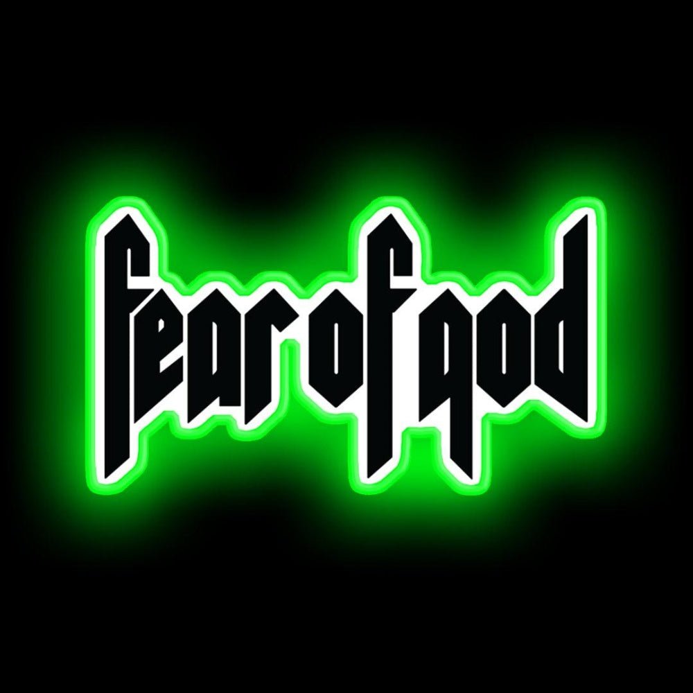Fear Of God Neon Sign - Shineneon