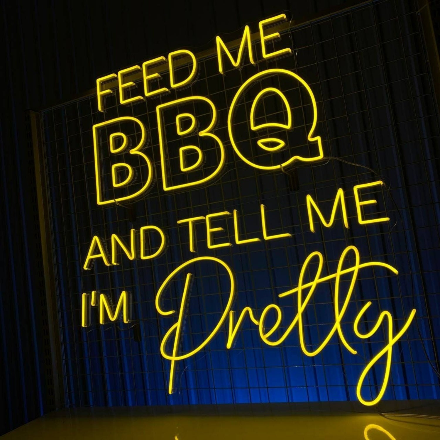 Feed Me Bbq And Tell Me Im Pretty Led Neon Sign | Shineneon