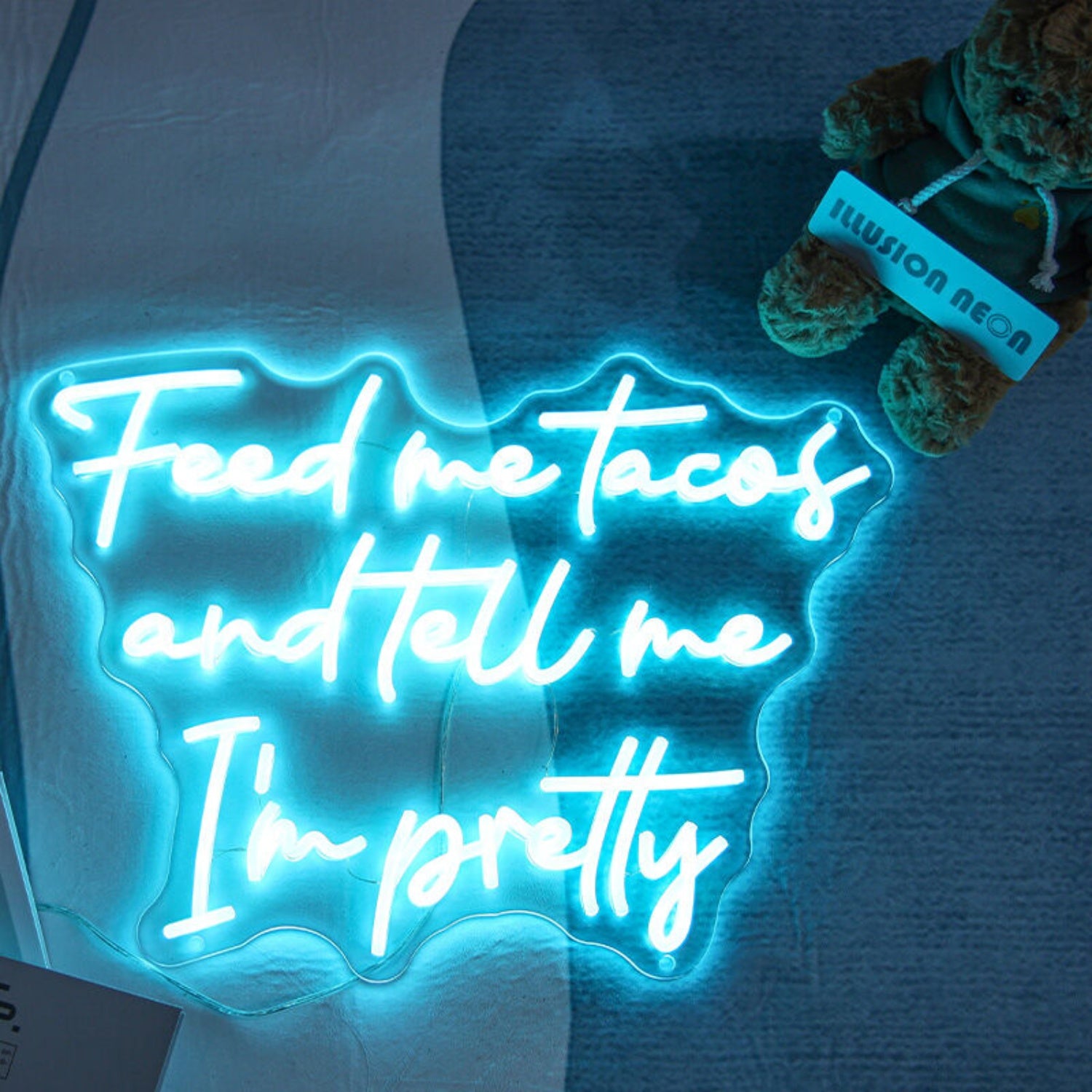 Feed Me Tacos And Tell Me Im Pretty Led Neon Sign For Dining Areas | Shineneon