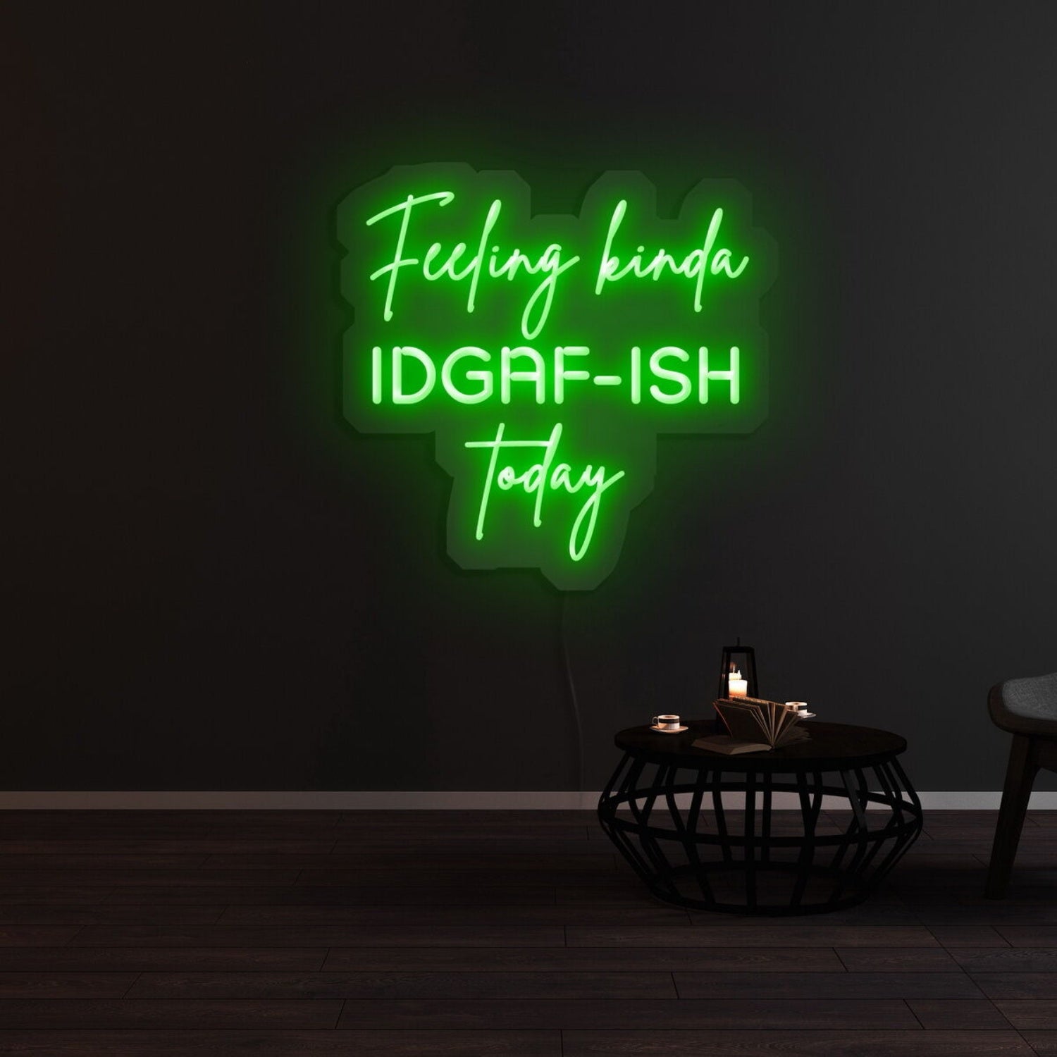 Feeling Kinda Idgaf Ish Today Neon Sign | Shineneon