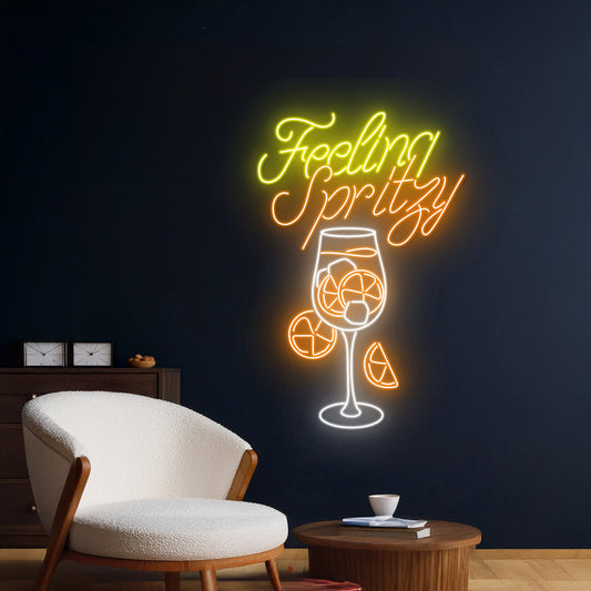 Feeling Spritzy Led Sign