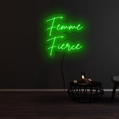 Femme Fierce Led Neon Sign - Shineneon