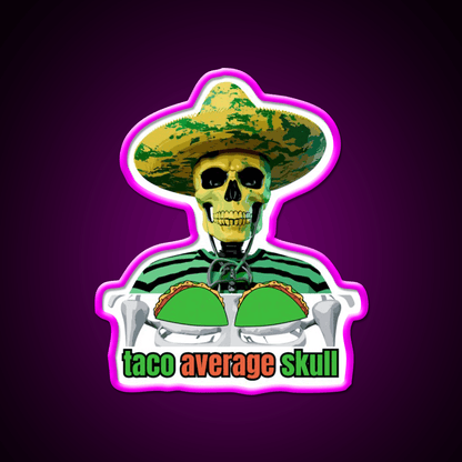 Fiesta 5 De Mayo Mexico Snap Skull Taco Led Neon Sign Rgb Color - Shineneon