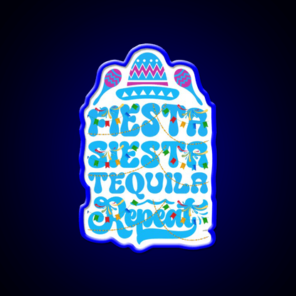 Fiesta Siesta Tequila Funny Cinco De Mayo Party Drink Tequila Led Neon Sign Rgb Color - Shineneon