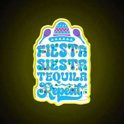Fiesta Siesta Tequila Funny Cinco De Mayo Party Drink Tequila Led Neon Sign Rgb Color - Custom LED neon sign front view