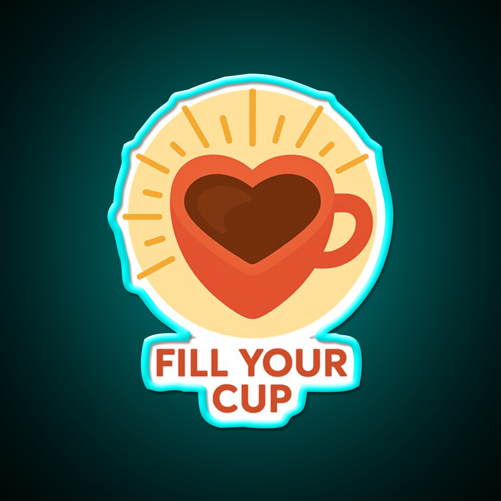 Fill Your Cup Heart Coffee Cup Cafe Led Neon Sign Espresso Bar Art Rgb Color