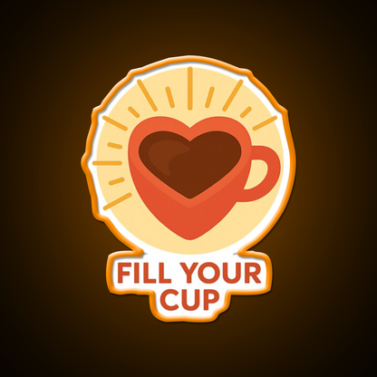 Fill Your Cup Heart Coffee Cup Cafe Led Neon Sign Espresso Bar Art Rgb Color