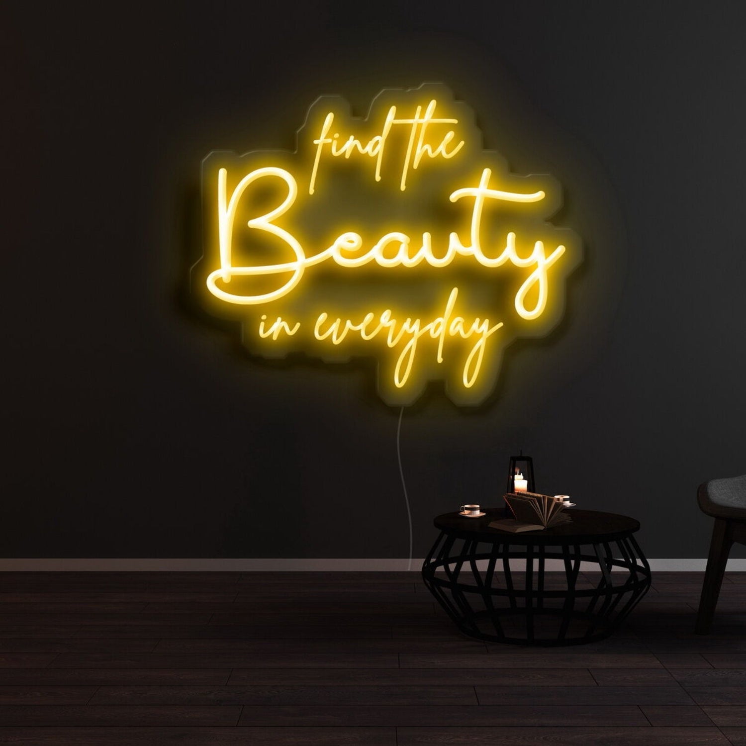 Find The Beauty In Everyday Led Neon Sign - Shineneon