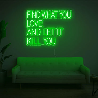 Find What You Love White Led Neon Sign Modern Home Decor | Shineneon