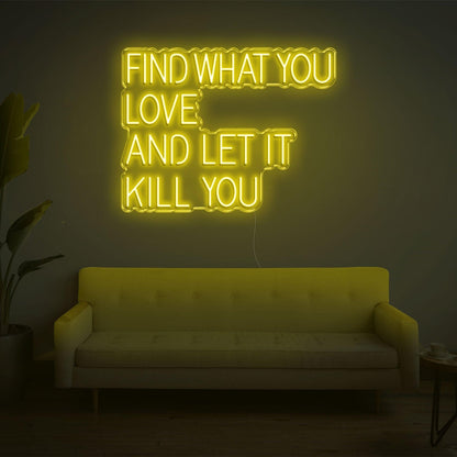 Find What You Love White Led Neon Sign Modern Home Decor | Shineneon