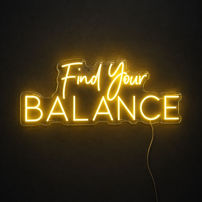 Find Your Balance Are Wall Decor LED Neon Sign - 02 High-Converting Product Image