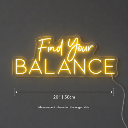 Find Your Balance Are Wall Decor LED Neon Sign - 04 Size Image