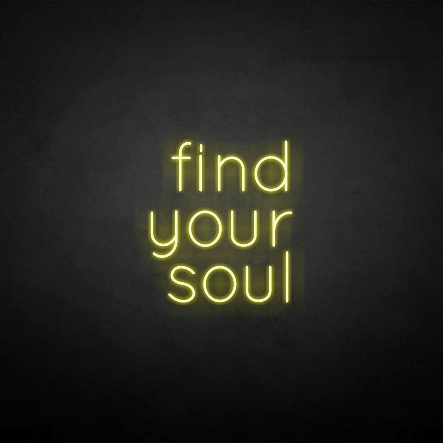 Find Your Soul Neon Sign | Shineneon