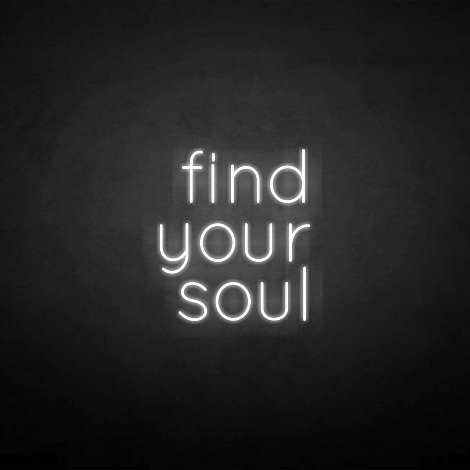 Find Your Soul Neon Sign | Shineneon