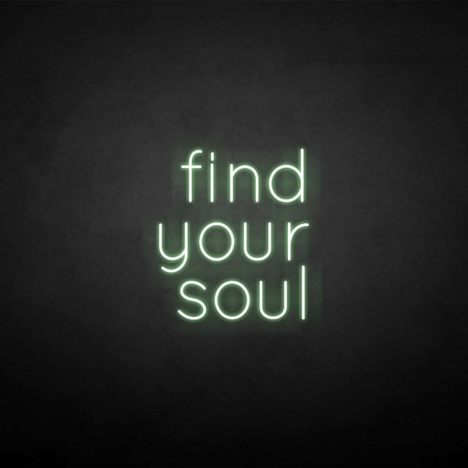 Find Your Soul Neon Sign | Shineneon