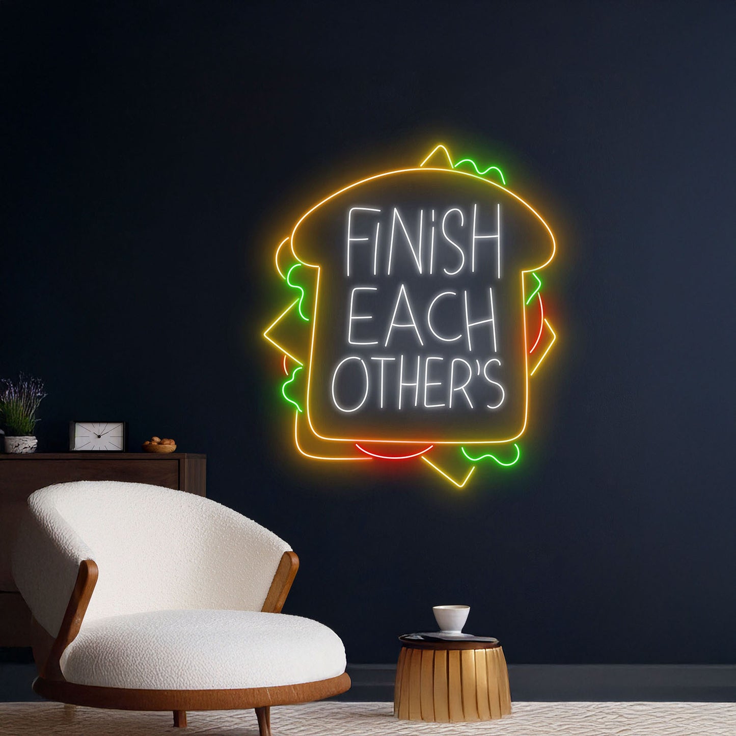 Finish Each Others Sandwich Neon Sign