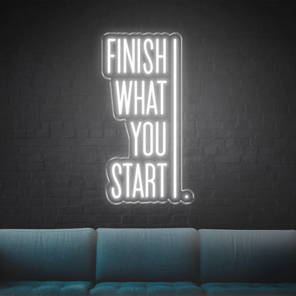 Finish What You Start Blue-White Led Neon Sign For Modern Indoor Decor | Shineneon
