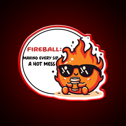 Fireball Making Every Sip A Hot Mess Cafe Led Neon Sign Espresso Bar Art Rgb Color - Shineneon
