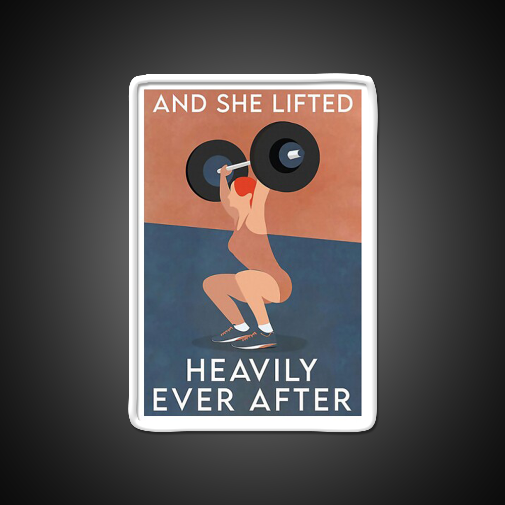 Fitness And She Lifted Heavily Ever After Gym Fitness Led Neon Sign Rgb Color