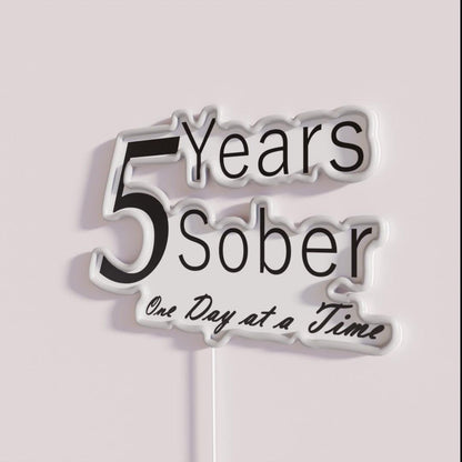 Five Year Sobriety Anniversary Birthday Rgb Led Neon Sign - Shineneon