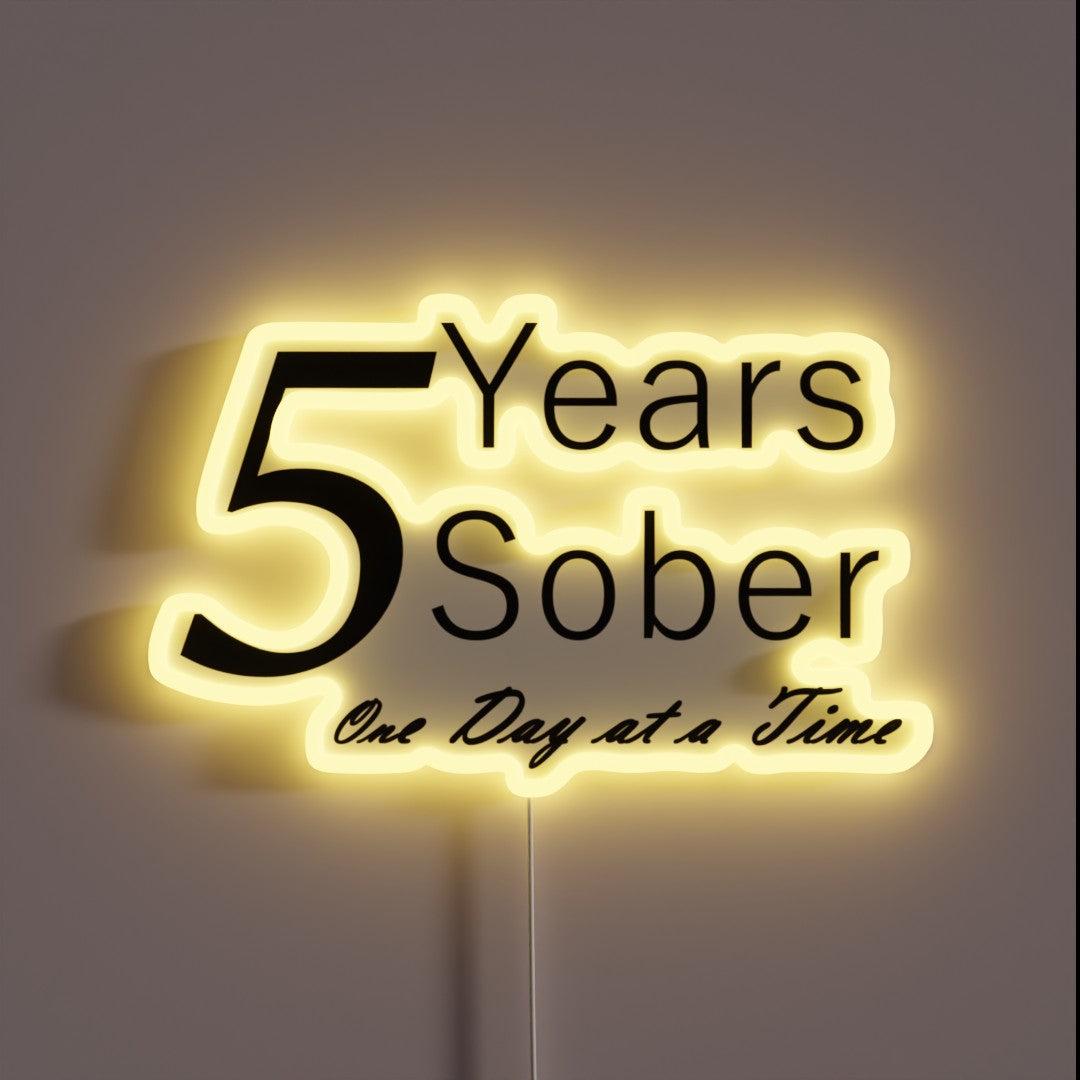 Five Year Sobriety Anniversary Birthday Rgb Led Neon Sign - Shineneon