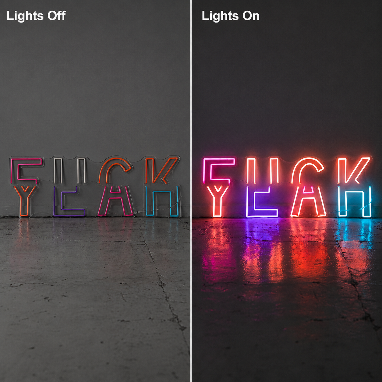 Flick Yeah Is LED Neon Sign - 06 Day Night Comparison