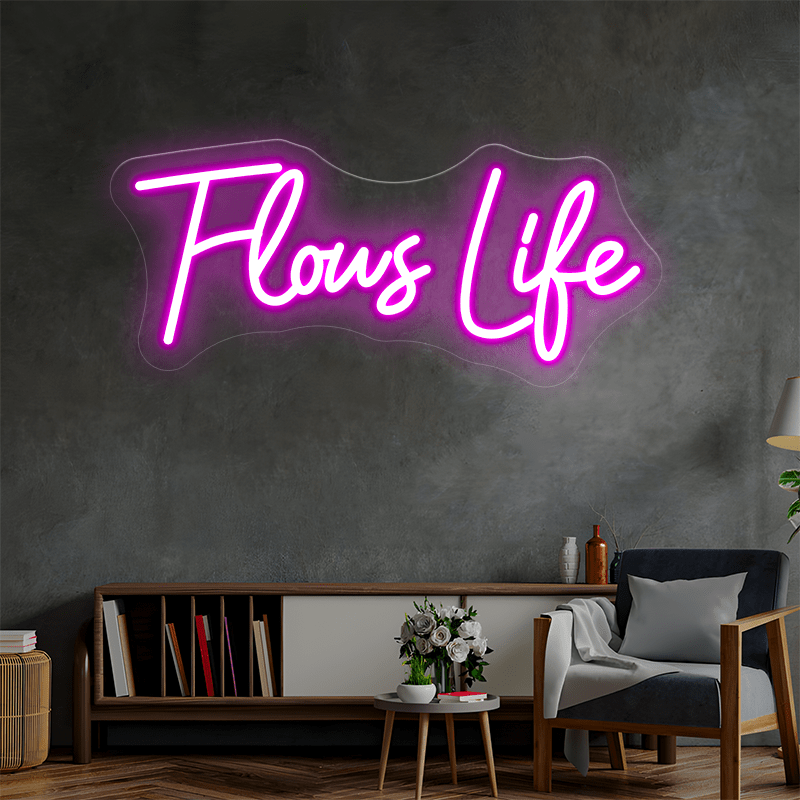 Flows Life Custom Neon Sign - Shineneon