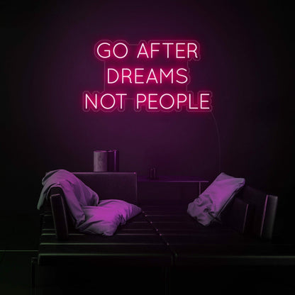 Follow Dreams Not People Led Neon Sign - Shineneon