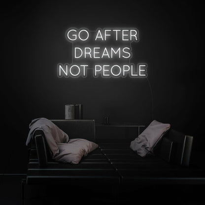 Follow Dreams Not People Led Neon Sign - Shineneon