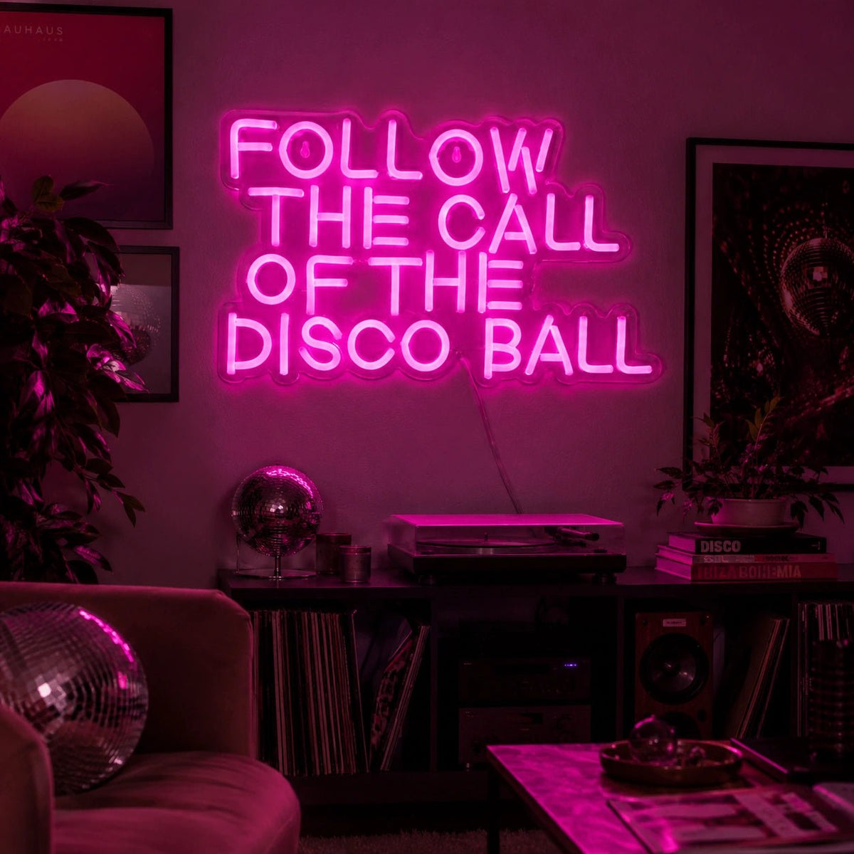 Follow The Call Of The Disco Ball LED Neon Sign - Shineneon