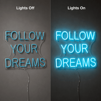 Follow Your Dreams LED Neon Sign Wall Neon Sign - Shineneon