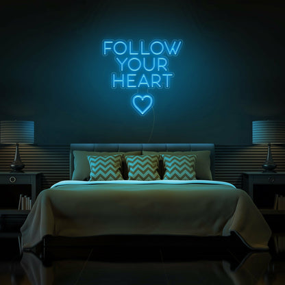 Follow Your Heart Neon Sign | Shineneon