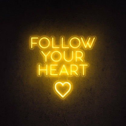 Follow Your Heart Neon Sign | Shineneon
