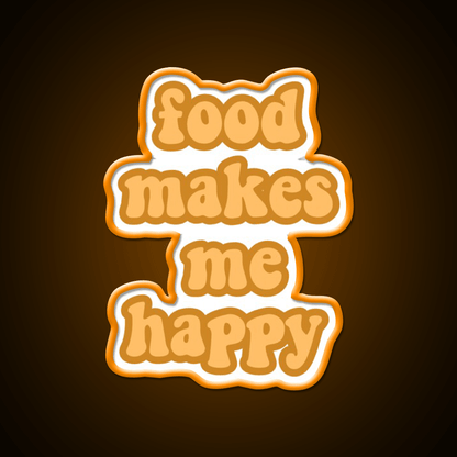 Food Makes Me Happy Snack Food Led Neon Sign Rgb Color - Shineneon