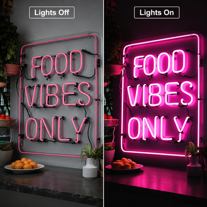 Food Vibes Only LED Neon Sign - 06 Day Night Comparison