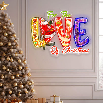 For The Love Of Christmas Acrylic Led Neon Sign | Shineneon