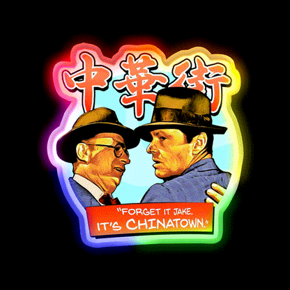 Forget It Jake Its Chinatown Asian Cultural Led Neon Sign Rgb Color - LED neon sign close-up detail