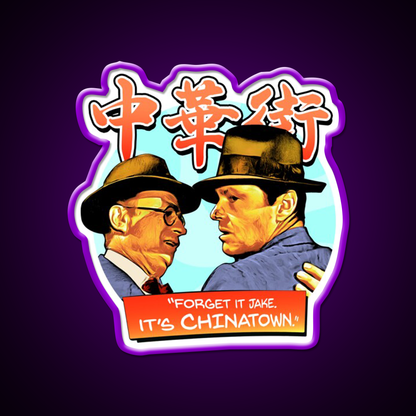 Forget It Jake Its Chinatown Asian Cultural Led Neon Sign Rgb Color - LED neon sign view 9