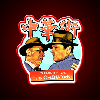 Forget It Jake Its Chinatown Asian Cultural Led Neon Sign Rgb Color - LED neon sign view 10