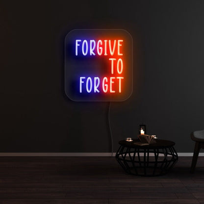 Forgive To Forget Led Neon Sign - Shineneon